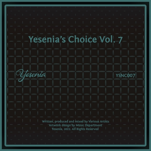 VA - Yesenia's Choice, Vol. 7 [YSNC007]